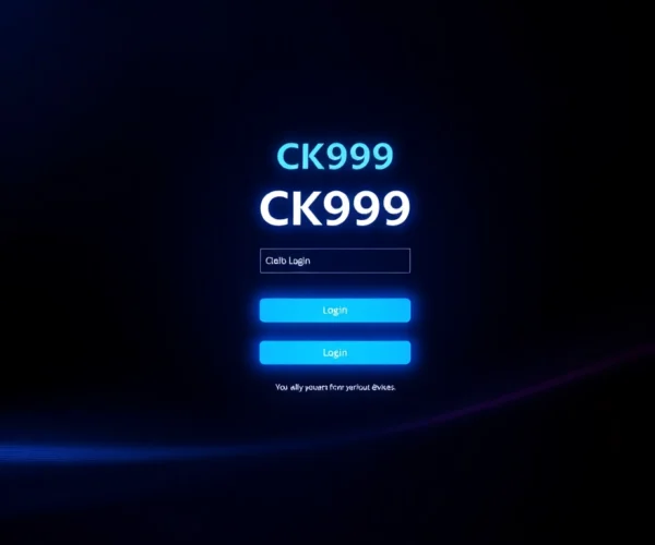 Master the CK999 login Process: Secure Access to Your Gaming Account Effortlessly